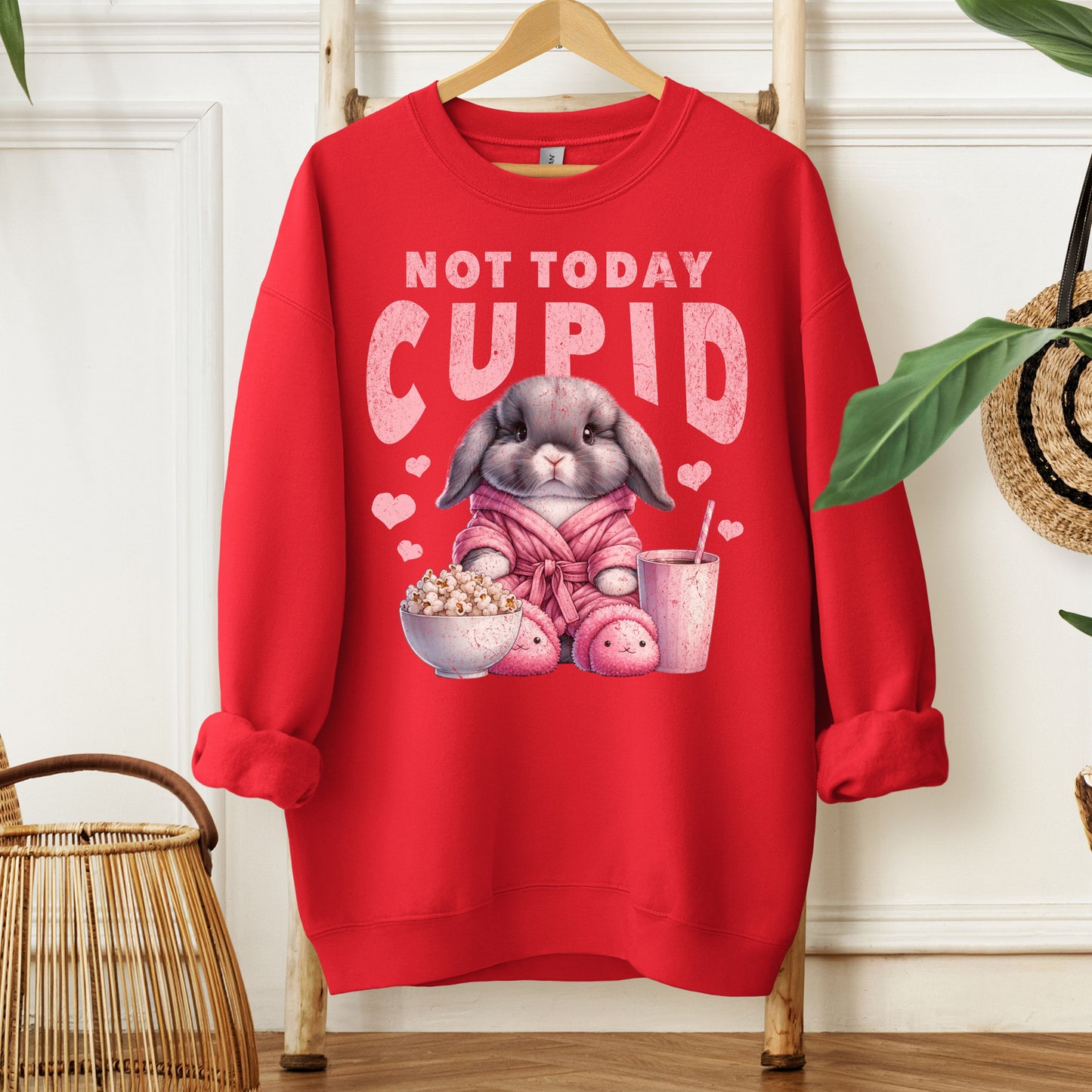 Not Today Cupid Unisex Sweatshirt