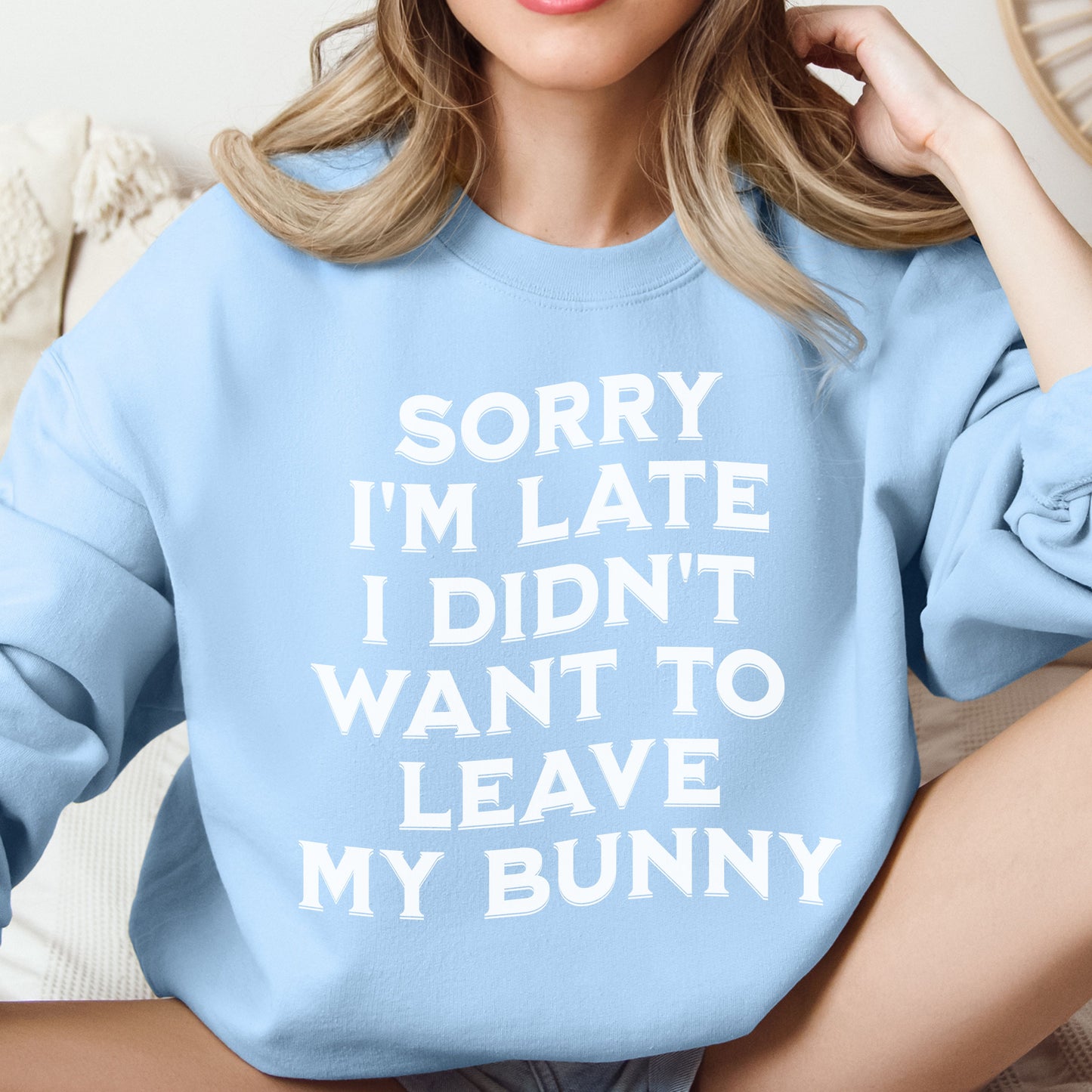 Sorry, I'm Late Unisex Sweatshirt