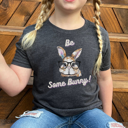 Be Some Bunny Youth Short Sleeve T-Shirt