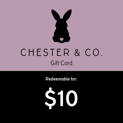 Chester & Co. Gift Card