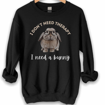 I Don't Need Therapy Unisex Sweatshirt