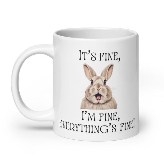 It's Fine White Glossy Mug